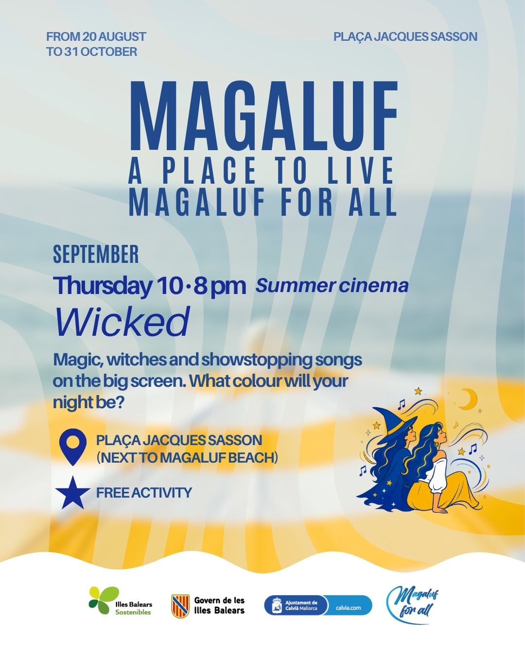 Wicked - Sommerkino auf der Plaça Jacques Sasson