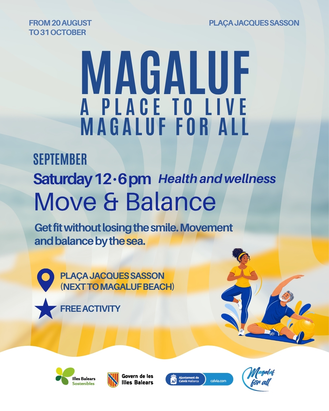 Move & Balance - Gesundheit und Wohlbefinden auf der Plaça Jacques Sasson