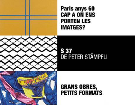 Paris in den 60ern und Gegenwartskunst in Fundació Stämpfli