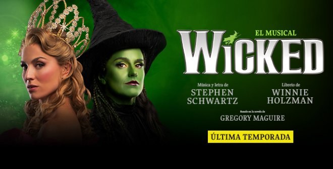 Wicked, das Musical im Nuevo Teatro Alcalá in Madrid