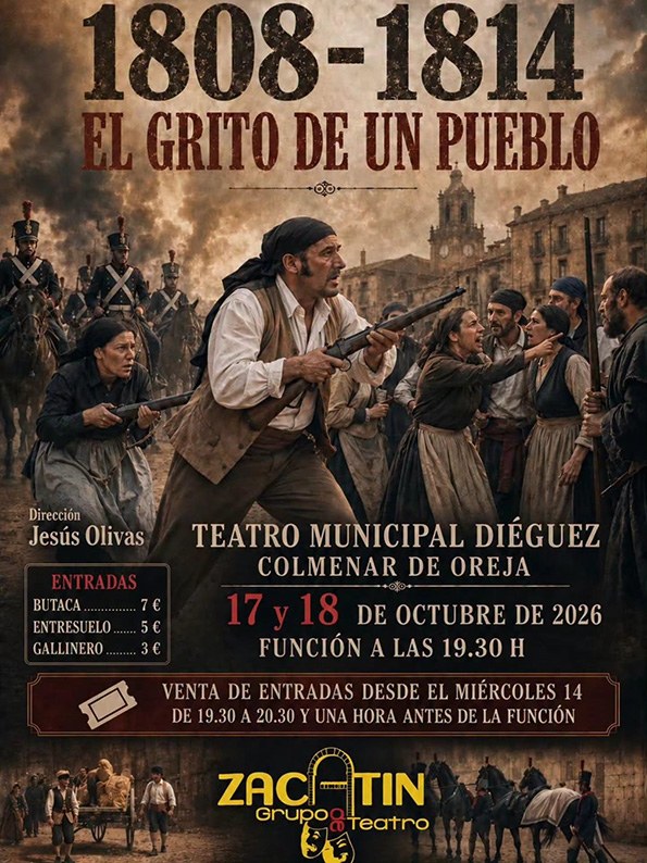 1808-1814 El grito de un pueblo: Theater in Colmenar de Oreja