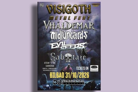 Visigoth Metal Fest 2026: Heavy Metal in D8 Sorkuntza Faktoria