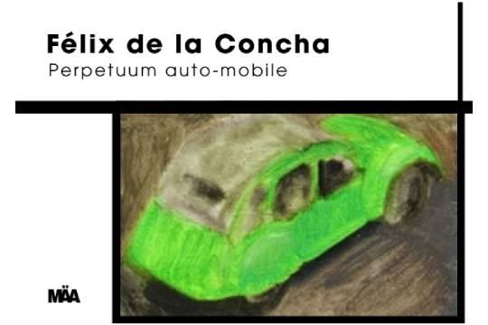 "Perpetuum auto-mobile": Félix de la Concha en MÄA