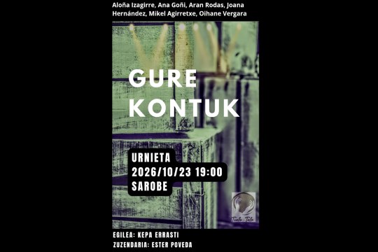 Gure kontuk: teatro amateur con el grupo Txalo Talo en Urnieta
