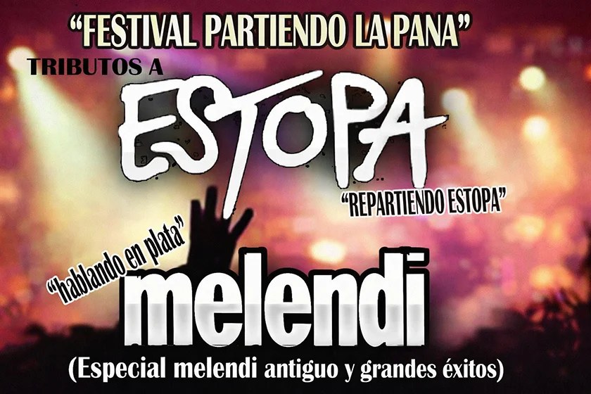 Partiendo La Pana Festival: Estopa and Melendi Tributes