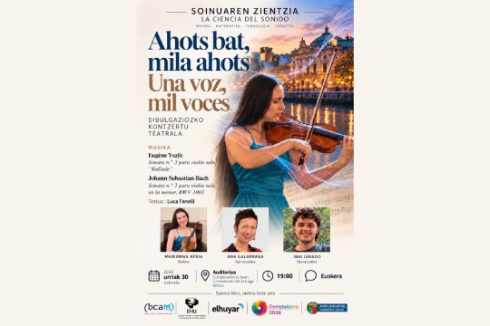 Una voz, mil voces: Music and Science in Bilbao