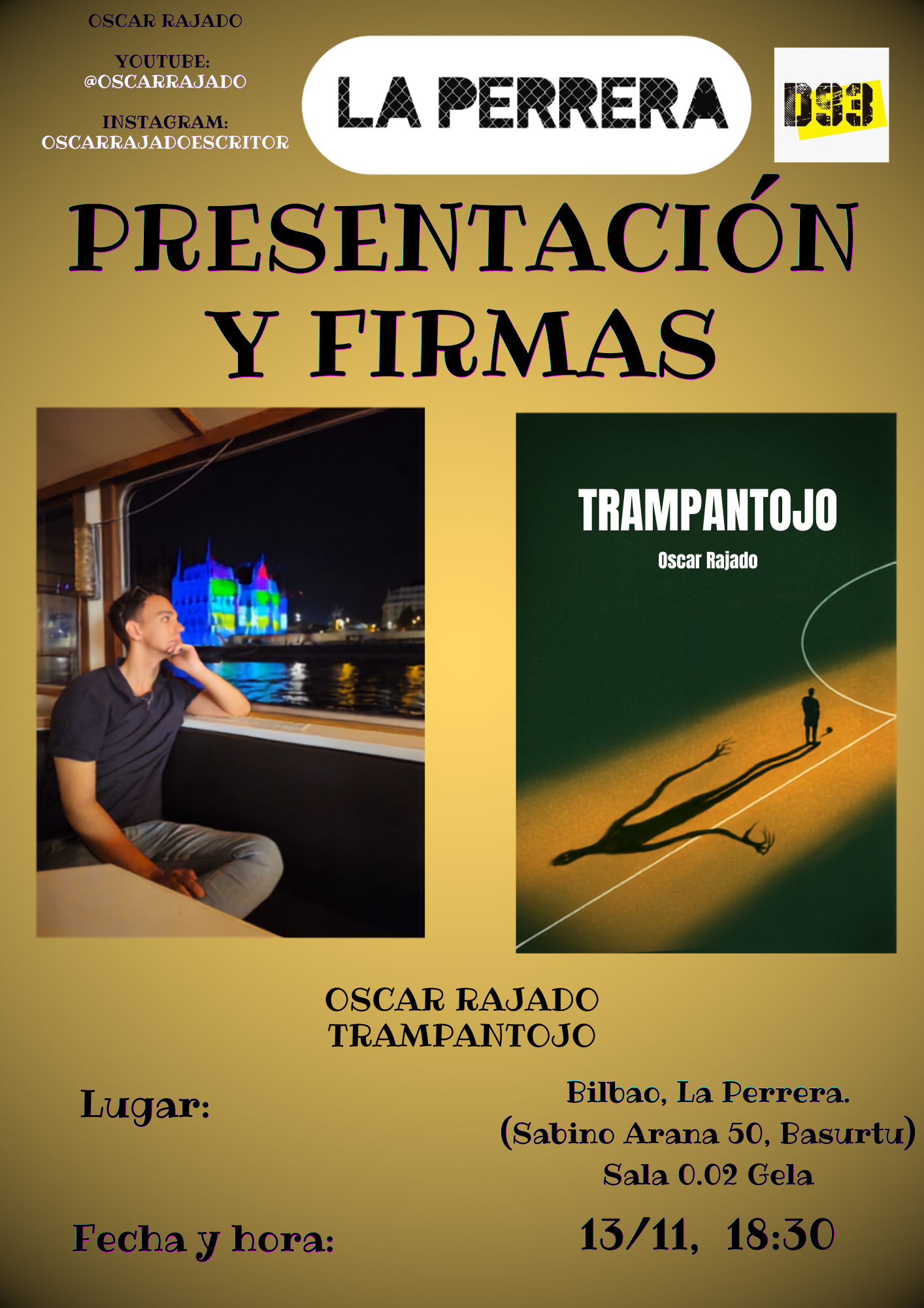 Book launch and signing: "Trampantojo" by Oscar Rajado at La Perrera