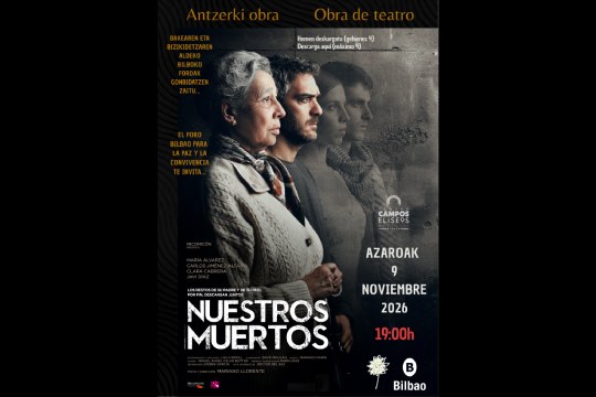 Nuestros muertos at Teatro Campos Elíseos in Bilbao