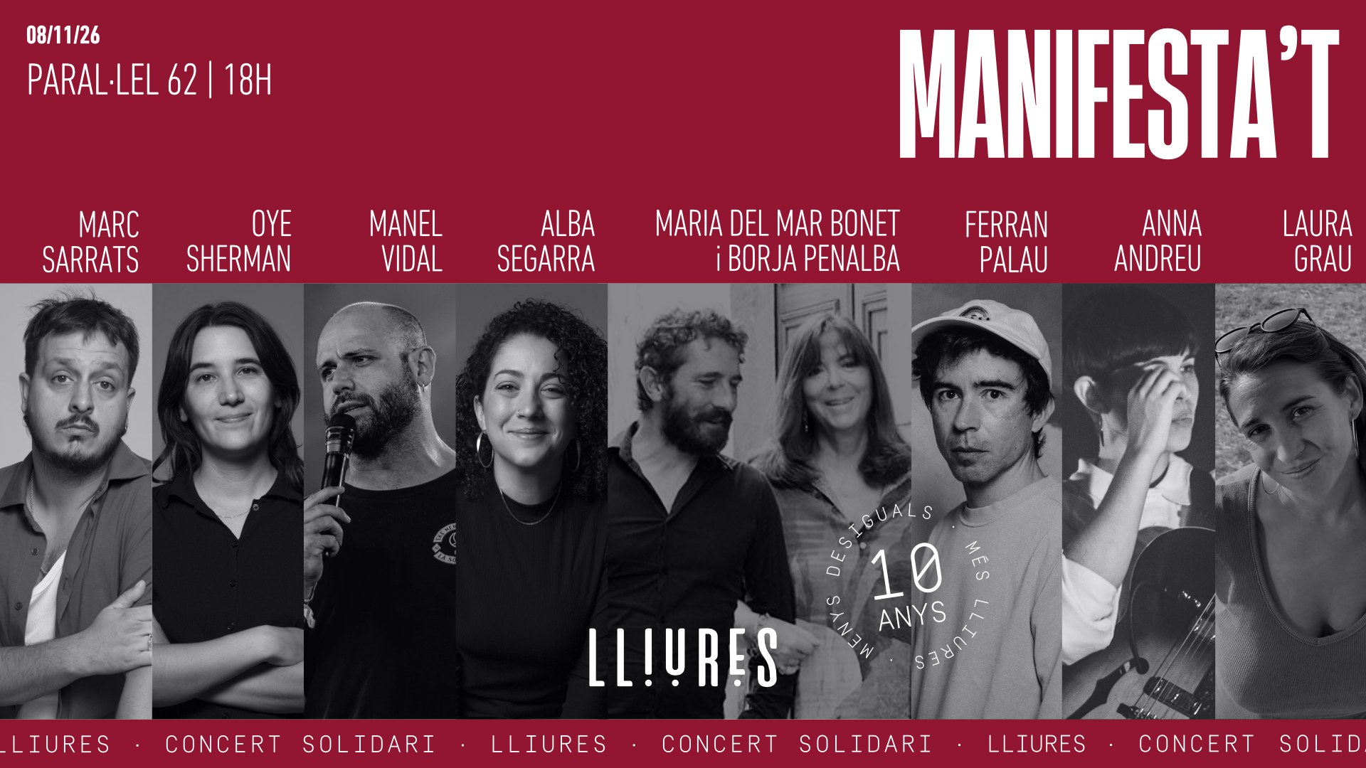ManiFESTA't: 10 anys del Projecte Lliures